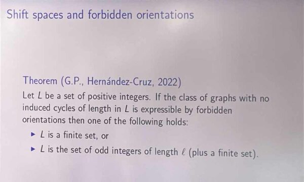 Santiago Guzmán-Pro gave an online talk on characterizing hereditary graph classes definable by forbidden orientations at the Virtual Discrete Math Colloquium 